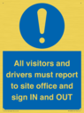 all-visitors-and-drivers-must-report-to-site-office-and-sign-in-and-out~